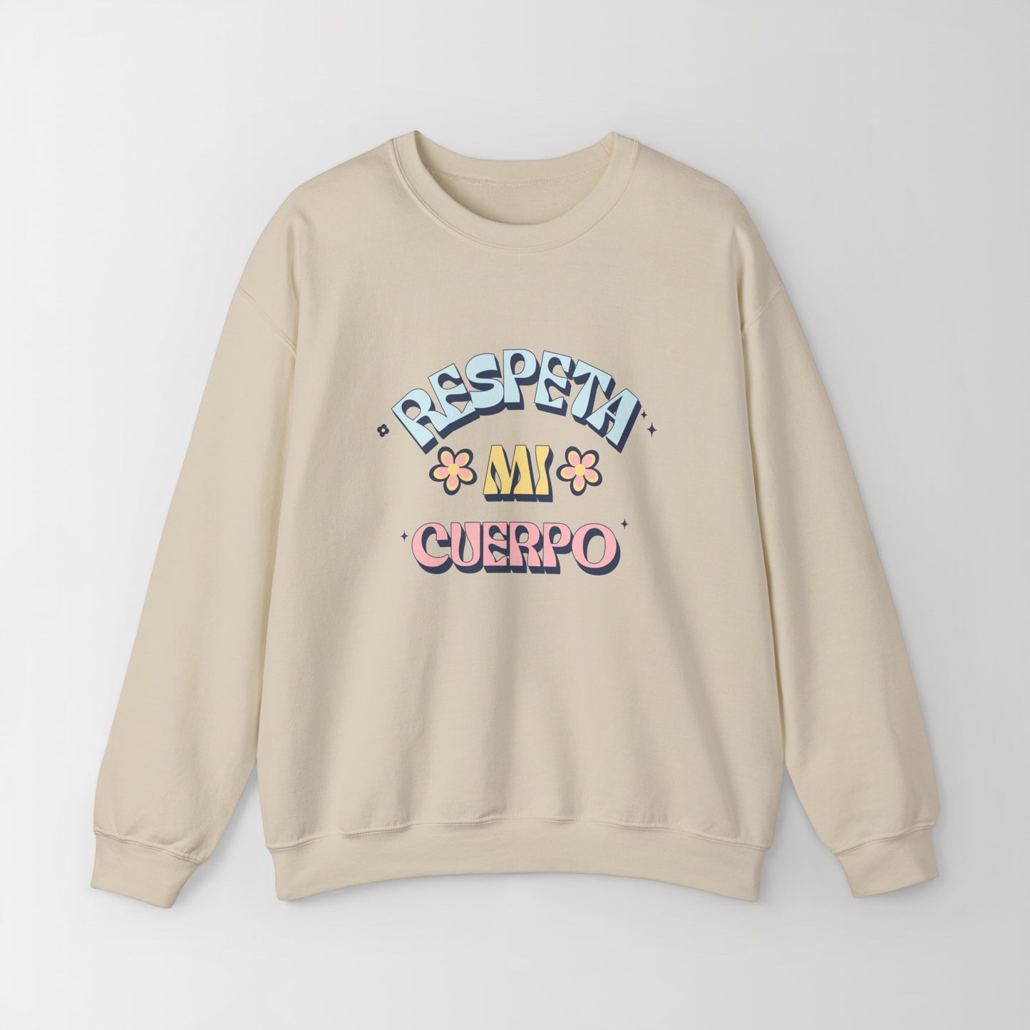 Heavy Blend Crewneck Sweatshirt "Respeta Mi Cuerpo"