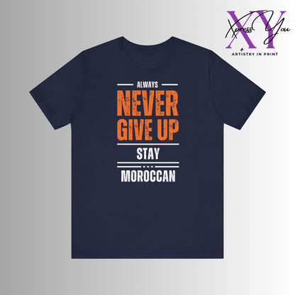 T-shirt NEVER GIVE UP Morocco