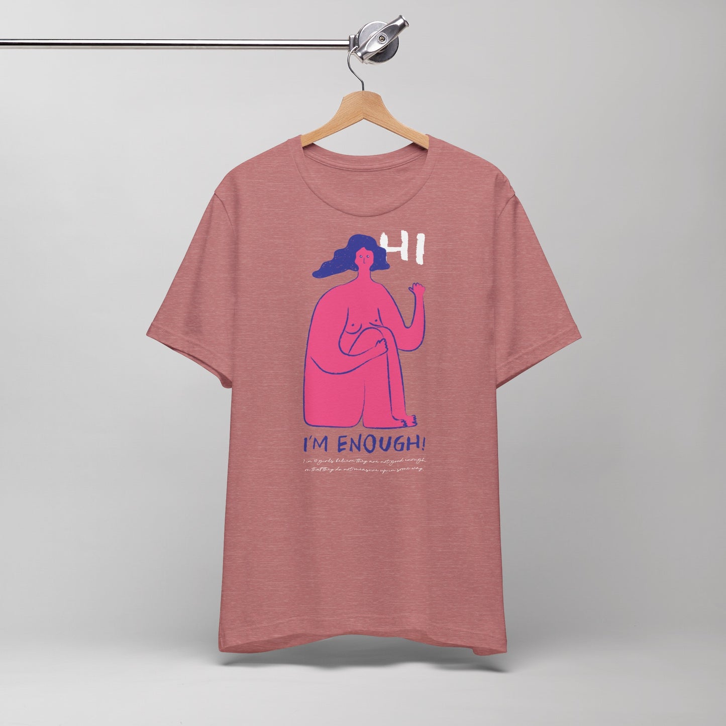 Jersey Short Sleeve Tee "Hi I'm Enough"