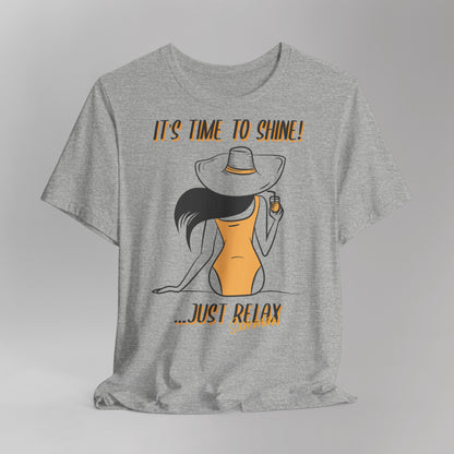 It's Time to Shine T-Shirt