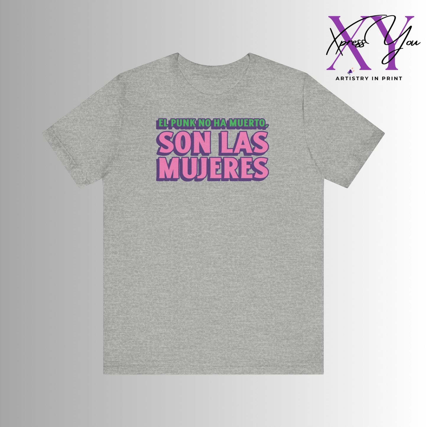 Jersey Short Sleeve Tee "El Punk No Ha Muerto, Son Las Mujeres"