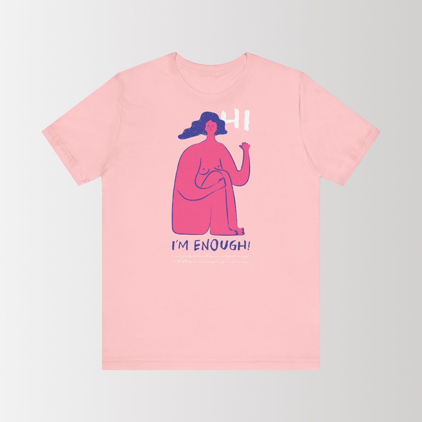 Jersey Short Sleeve Tee "Hi I'm Enough"