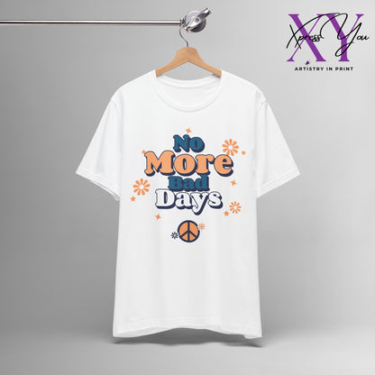 No More Bad Days T-Shirt - Orange & Blue