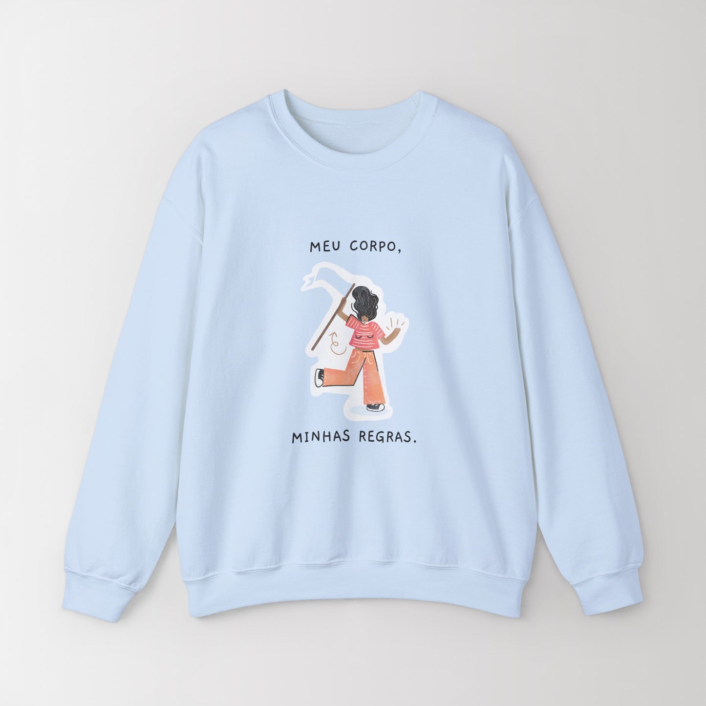 Blend Crewneck Sweatshirt "Meu Corpo, Minhas Regras"