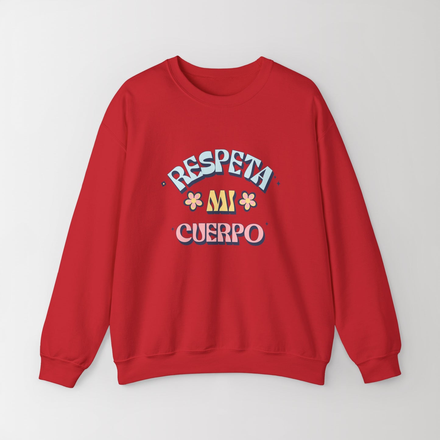 Heavy Blend Crewneck Sweatshirt "Respeta Mi Cuerpo"