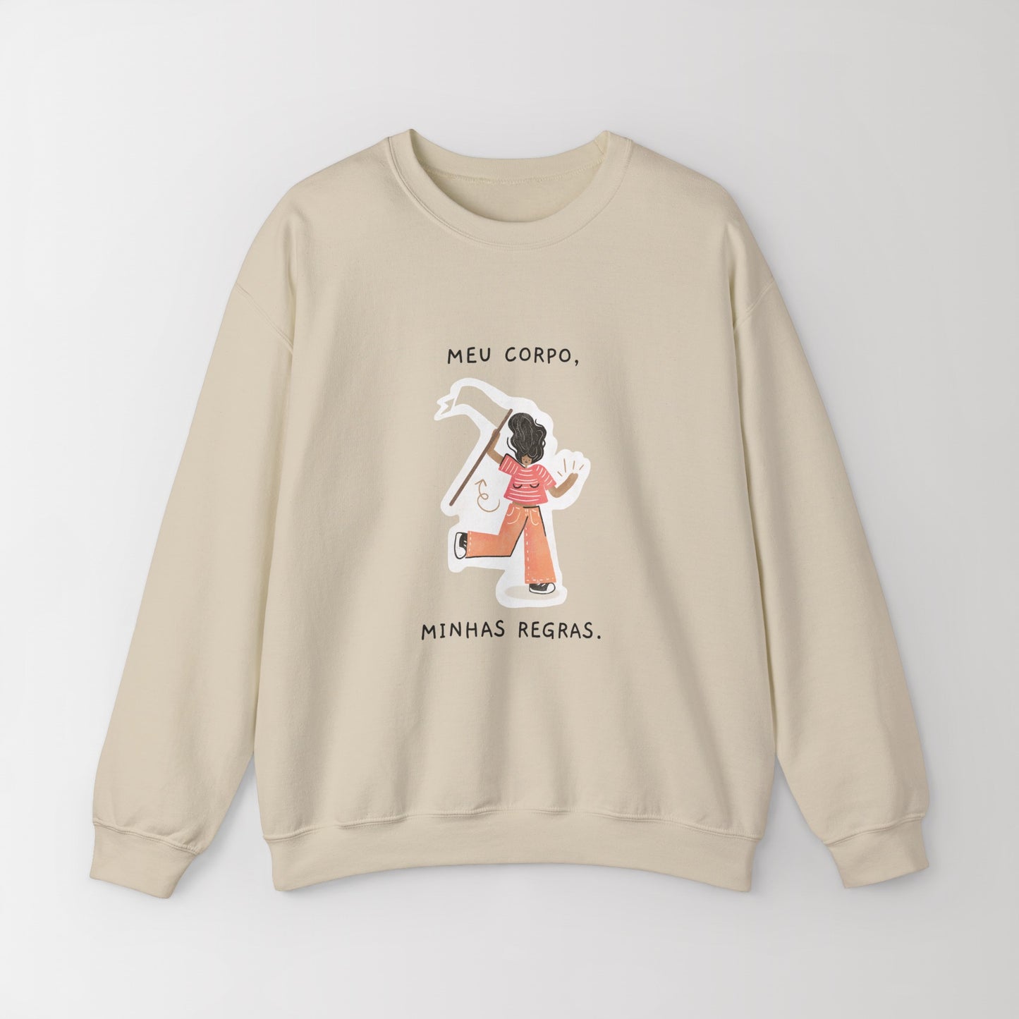 Blend Crewneck Sweatshirt "Meu Corpo, Minhas Regras"