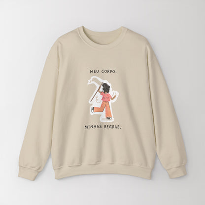 Blend Crewneck Sweatshirt "Meu Corpo, Minhas Regras"