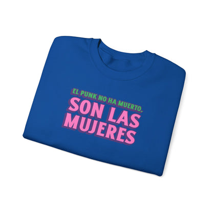 Crewneck Sweatshirt "El Punk No Ha Muerto, Son Las Mujeres"