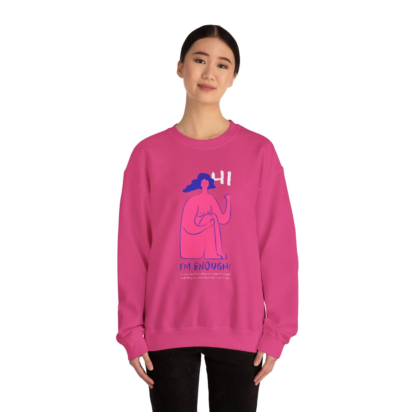 "I'm Enough" Unisex Heavy Blend Crewneck Sweatshirt