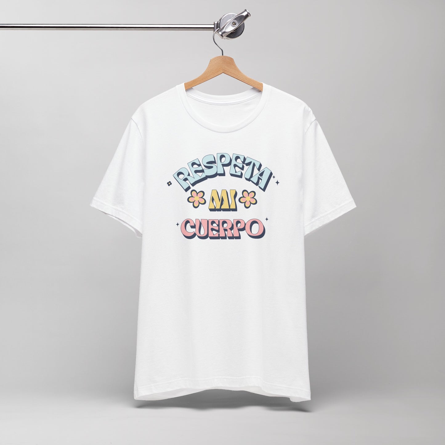 Short Sleeve Tee "Respeta Mi Cuerpo"