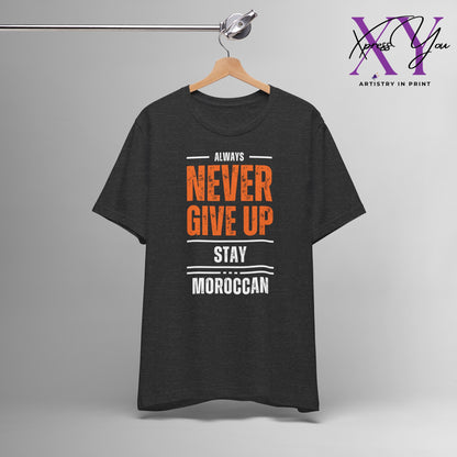 T-shirt NEVER GIVE UP Morocco