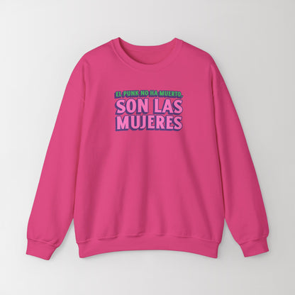 Crewneck Sweatshirt "El Punk No Ha Muerto, Son Las Mujeres"