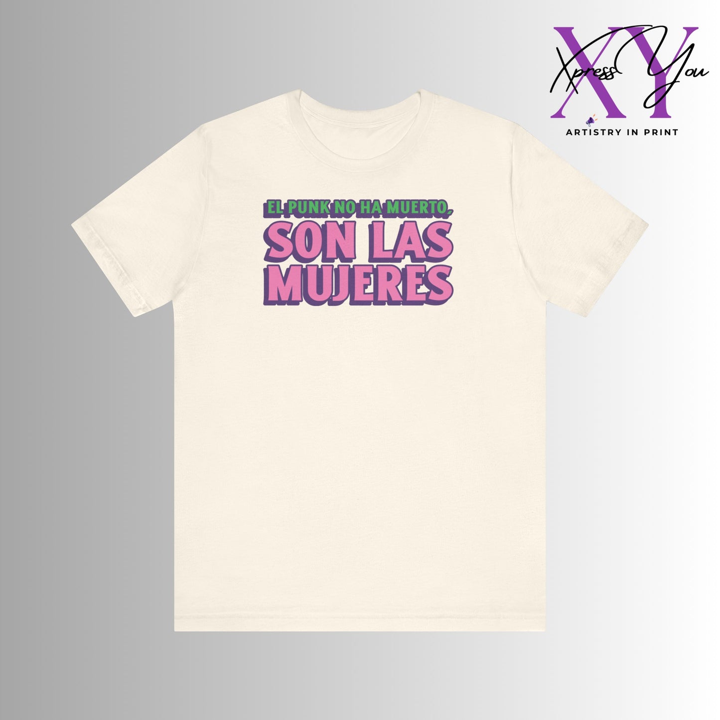 Jersey Short Sleeve Tee "El Punk No Ha Muerto, Son Las Mujeres"