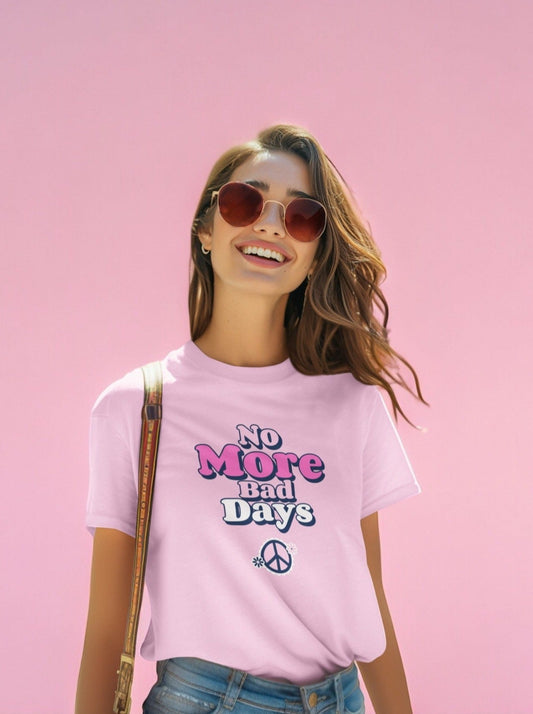 No More Bad Days T-Shirt - Pink & Blue